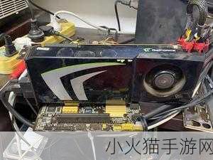 gtx260 1. GTX 260：十年前的经典显卡，今天依旧可用？